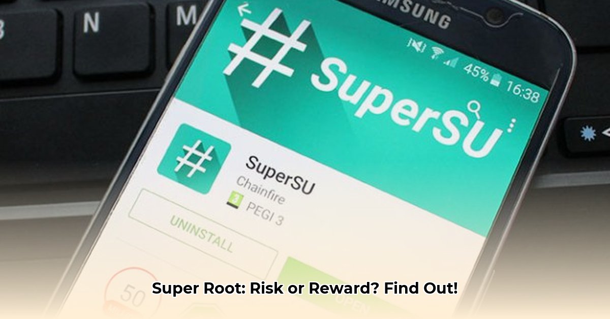 super-root-android
